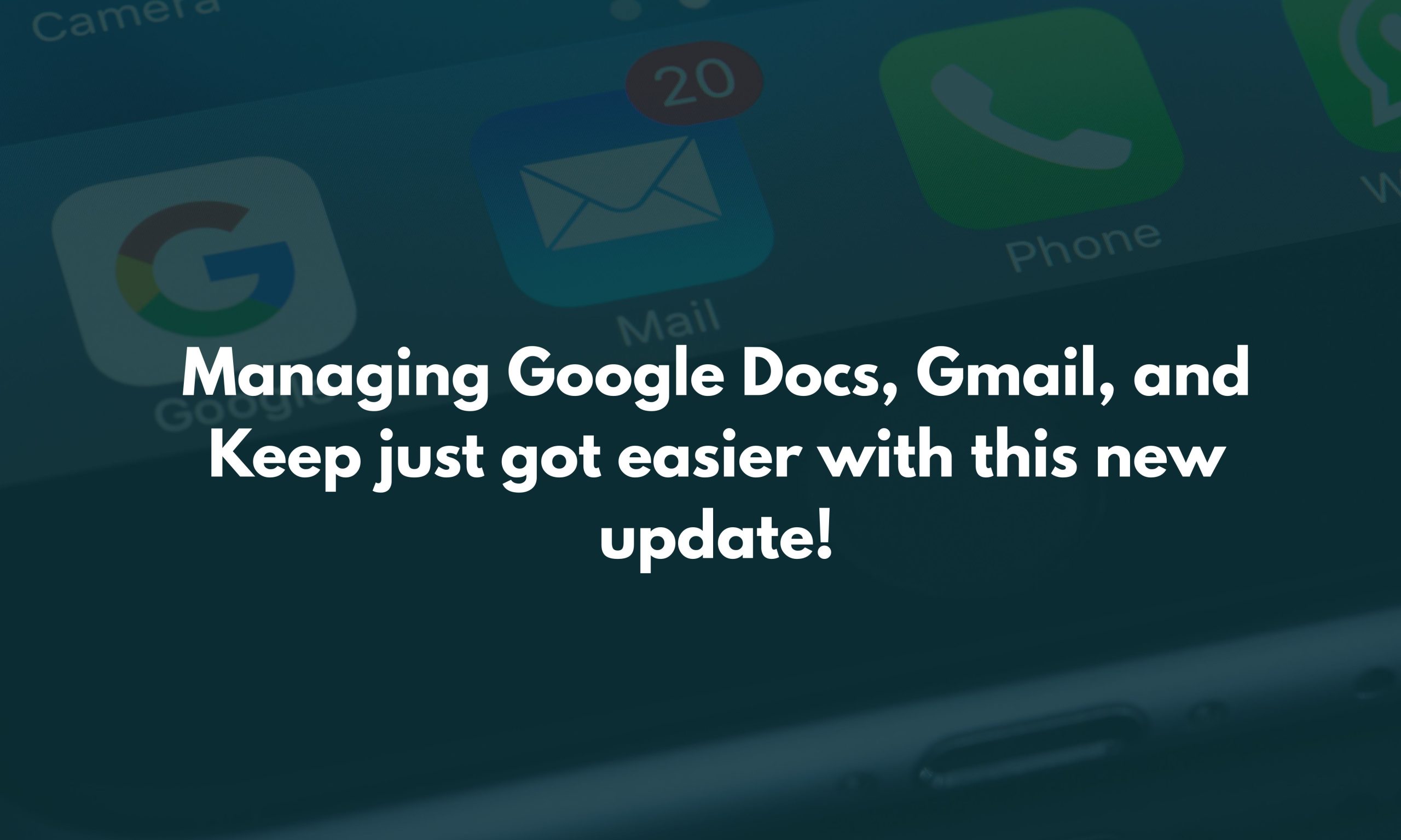 Managing Google Docs, Gmail, and Keep just got easier with this new update!
